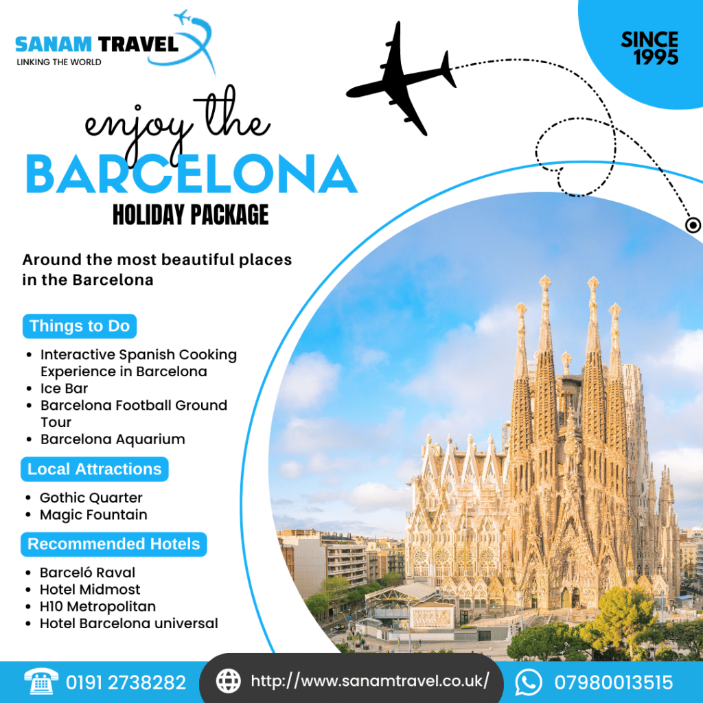 Barcelona-Holiday-Package-Sanam-Travel