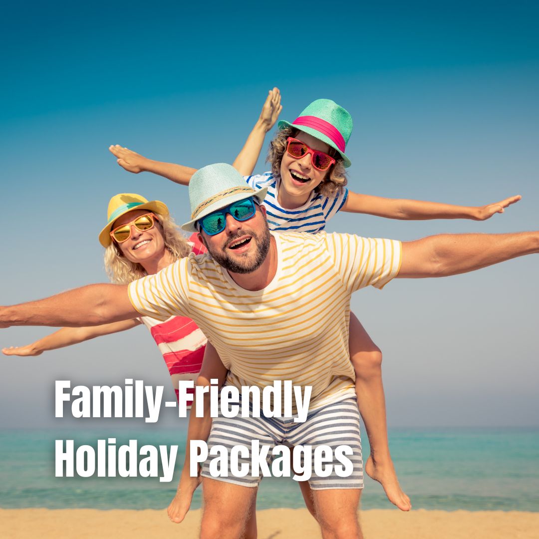 Family-Friendly-Holiday-Packages